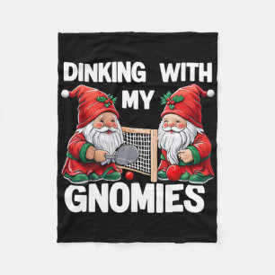 Dinking With My Gnomies Picklell Christmas Gnome P Fleece Blanket