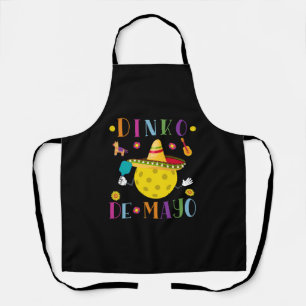 Dinko de Mayo Funny Cinco de Mayo Funny Pickleball Apron