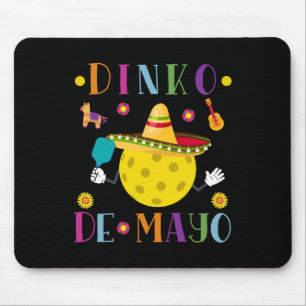 Dinko De Mayo Funny Cinco De Mayo Funny Pickleball Mouse Pad