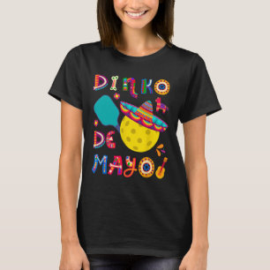 Dinko De Mayo Funny Cinco De Mayo Funny Picklebyll T-Shirt