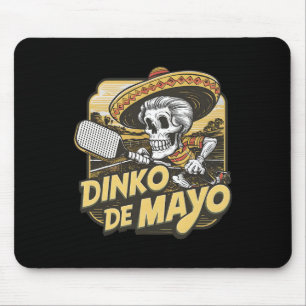 Dinko De Mayo Funny Pickleball Cinco De Mayo Skele Mouse Pad