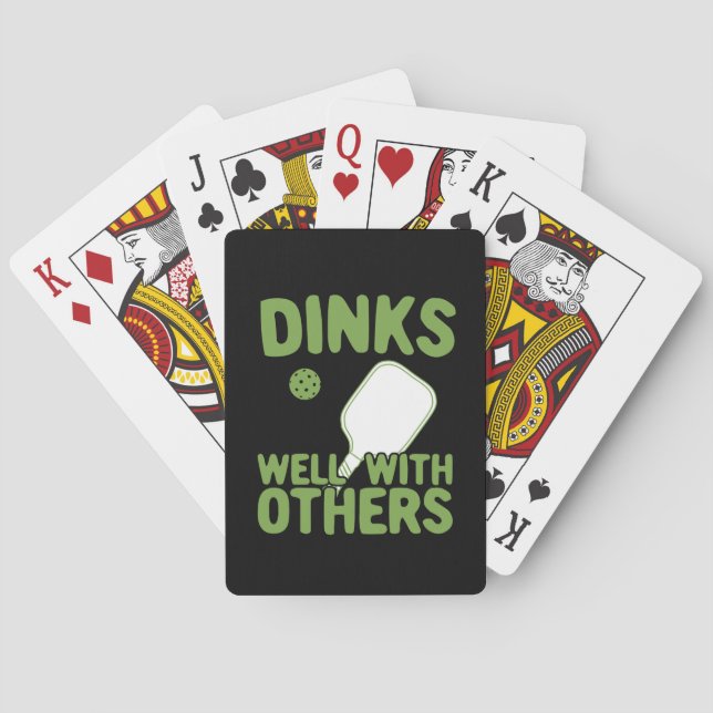 Dinks Well With Others Funny Pickleball Player Playing Cards (Back)