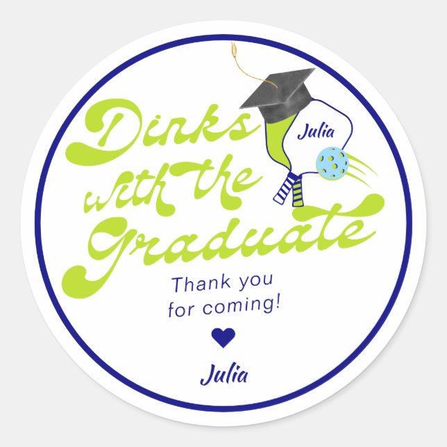 Dinks with Graduate Green Pickleball Graduation  Classic Round Sticker (Front)