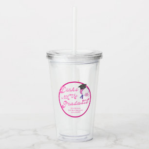 Dinks with the Graduate Pink Pickleball Graduation Acrylic Tumbler