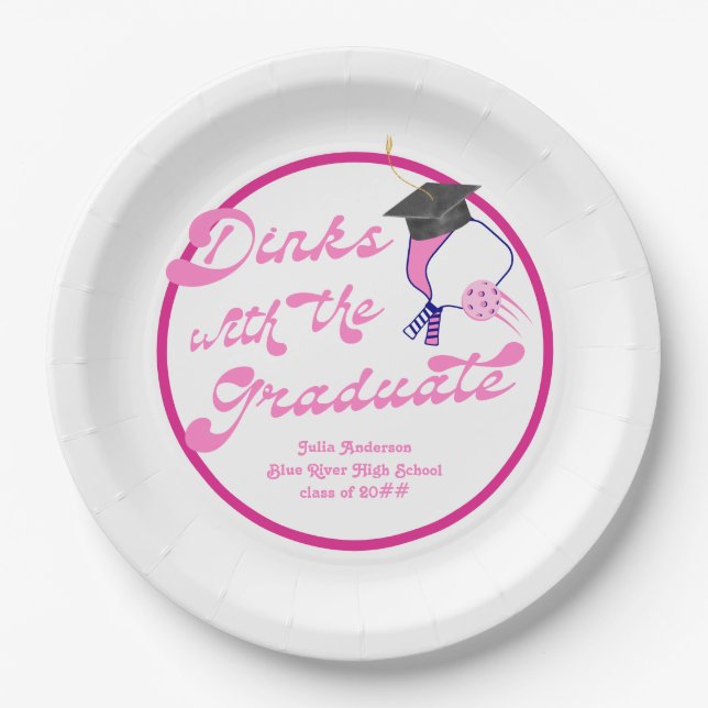 Dinks with the Graduate Pink Pickleball Graduation Paper Plate (Front)