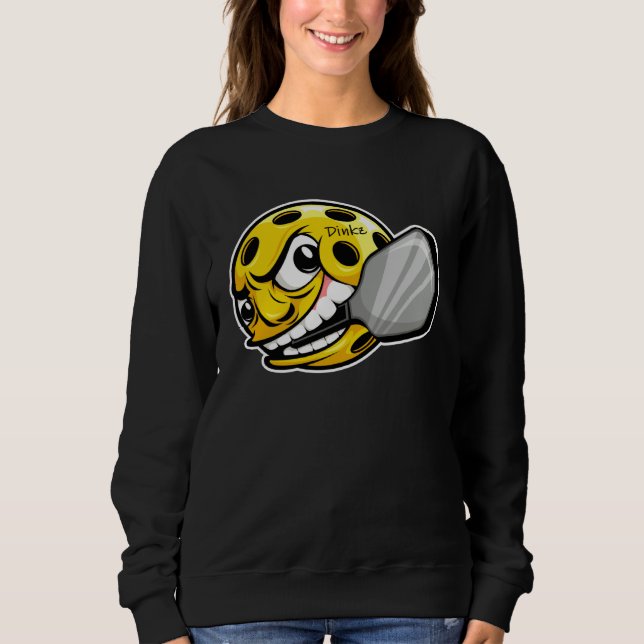 Dinkz a pickleball pickler who loves to play pickl sweatshirt (Front)