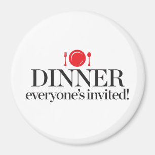 Dinner Everyone's Invited Magnet