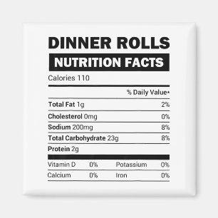 Dinner Rolls Nutrition Facts Family Matching Chris Magnet