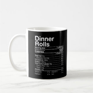Dinner Rolls Nutrition Facts Thanksgiving Turkey D Coffee Mug