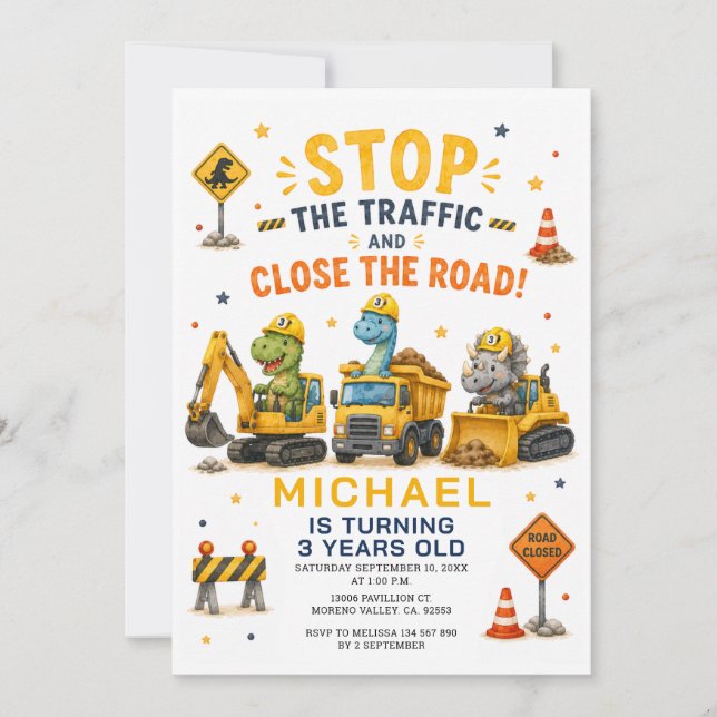 Dino Dump Construction Stop the Traffic birthday  Invitation (Front)