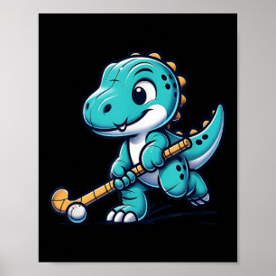 Dino Field Hockey Player Sports Gifts  Poster