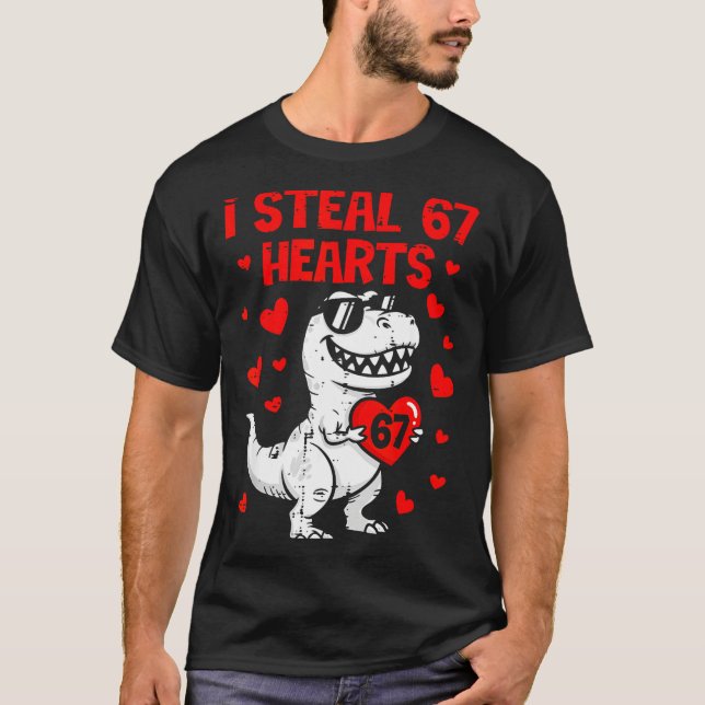 Dino Holding Heart I Steal 67 Hearts Funny Six Sev T-Shirt (Front)