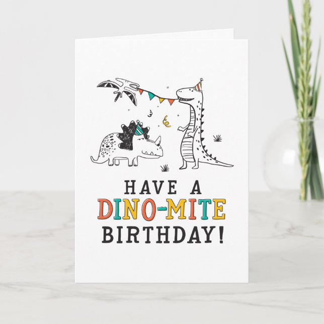 Dino-mite Dinosaur Birthday Card (Front)
