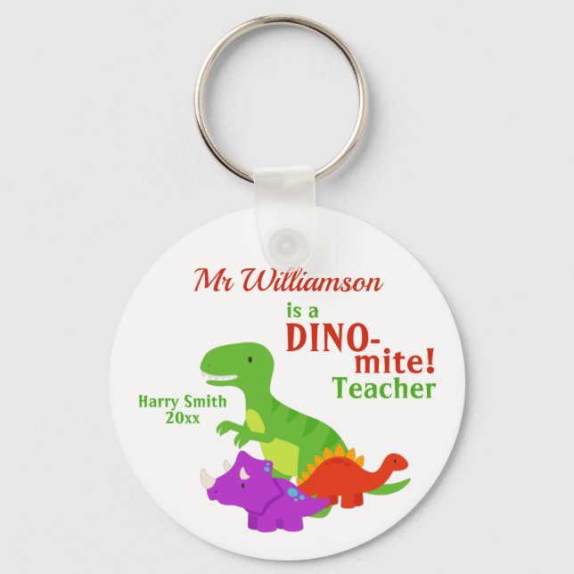 Dino-mite Dinosaur Teacher Appreciation Key Ring (Front)