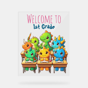 Dino-Mite First Graders! – A Jurassic Welcome Fun Acrylic Sign