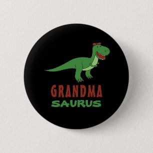 Dino Nana Grandparent Dinosaur T-Rex Grandmasaurus 6 Cm Round Badge