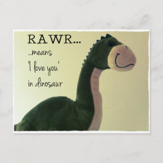 Dino Postcard RAWR means 'I love you' in dinosaur