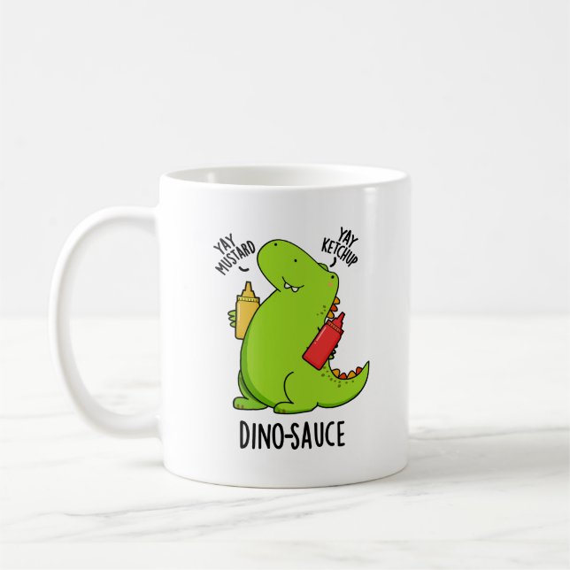 Dino-Sauce Funny Dinosaur Pun  Coffee Mug (Left)