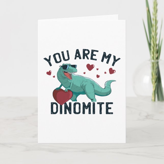 Dinomite Valentine Humour Card (Front)