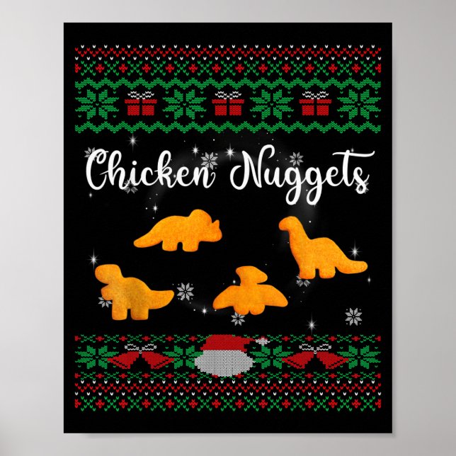 Dinos Chicken Nuggets Ugly Christmas Sweater Funny Poster (Front)