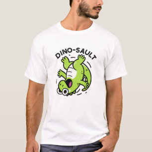 Dinosault Funny Dinosaur Pun  T-Shirt