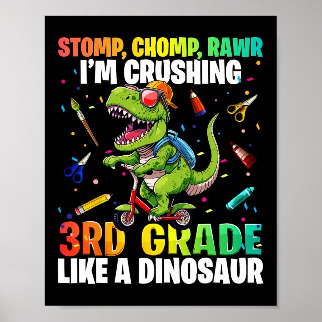 Dinosaur 3rd Grade Back to School First Day of Sch Poster (Front)