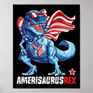 Dinosaur 4th Of July Boys Girls Men Amerisaurus T  Poster