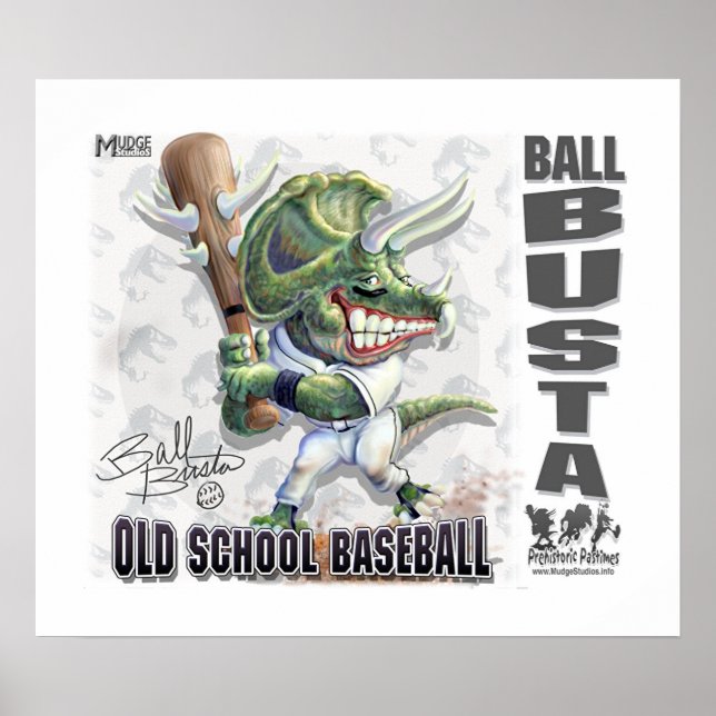 Dinosaur Ball Busta baseball Poster (Front)