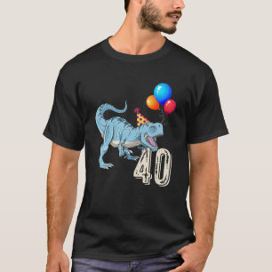 Dinosaur Balloon T Rex 40Th Birthday Kid Boy Girl T-Shirt