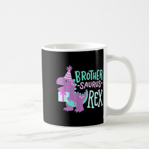 Dinosaur Birthday Brother Saurus T Rex Family Matc Coffee Mug