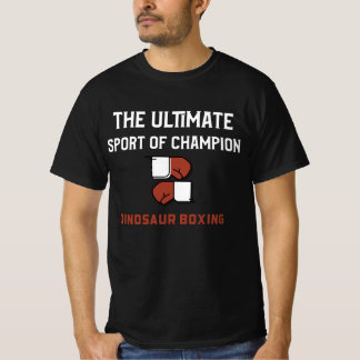 Dinosaur boxing, the ultimate sport of champions. T-Shirt