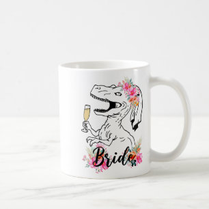 Dinosaur Bride Bridesmaid Floral Bachelorette Part Coffee Mug