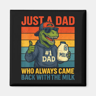 Dinosaur Dad Retro Milk Joke Funny Father's Day Magnet