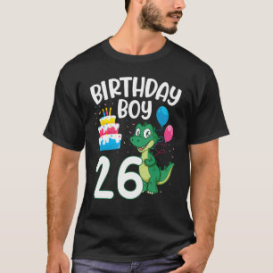 Dinosaur Dance Balloons Cake Happy Birthday 26 Yea T-Shirt