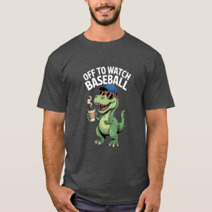 Dinosaur Drinking Coffee Off to Watch Baseball Tee