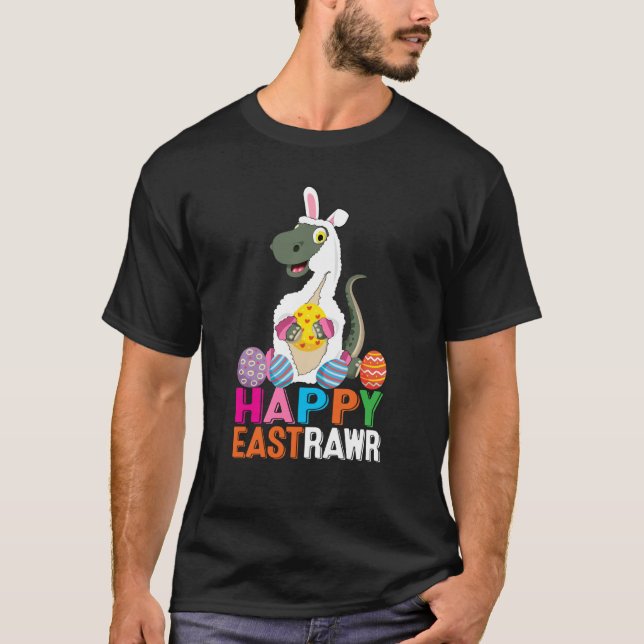 Dinosaur Easter Day Eggs cellent Happy East Rawr r T-Shirt (Front)