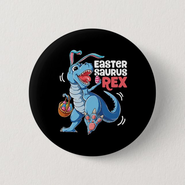 Dinosaur Easter Saurus T Rex Boys Girls Kids Bunny 6 Cm Round Badge (Front)