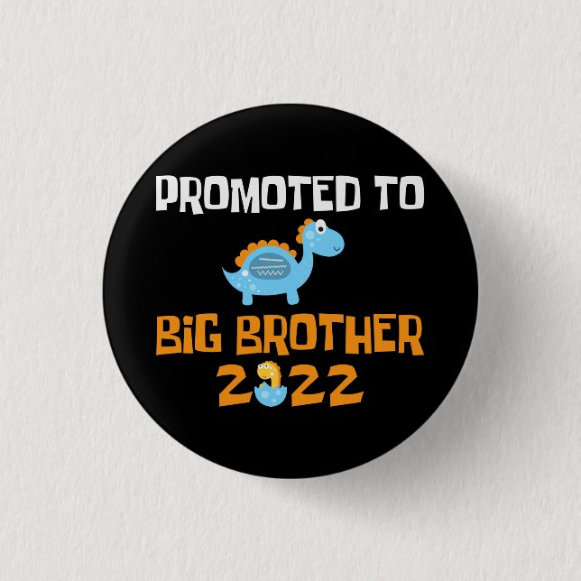 Dinosaur Egg Hatching Promoted To Big Brother 3 Cm Round Badge (Front)