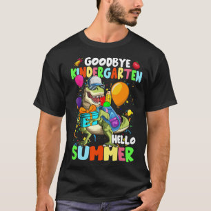 Dinosaur Goodbye Kindergarten Hello Summer Graduat T-Shirt