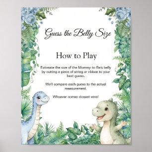 Dinosaur Guess the Belly Size Game Sign Poster
