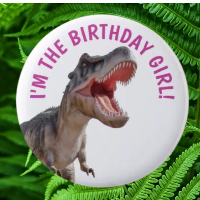 Dinosaur Happy T Rex GIRL 6 Cm Round Badge (Bring your dream party to life with our selection of quality Dinosaur themed party supplies )