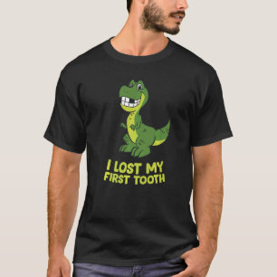 Dinosaur I Lost My First Tooth Kids Lost First Too T-Shirt