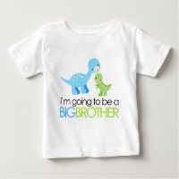 Dinosaur I'm Going to Be A Big Brother