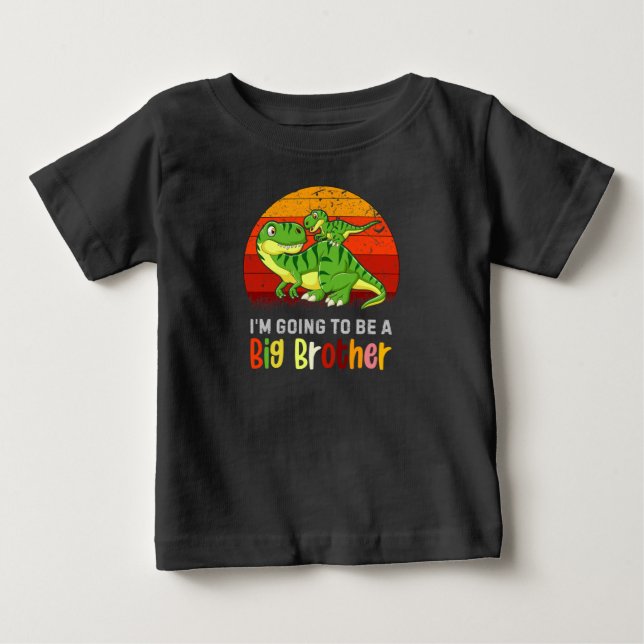 Dinosaur I'm Going to Be A Big Brother Baby T-Shirt (Front)