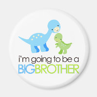 Dinosaur I'm Going to Be A Big Brother
