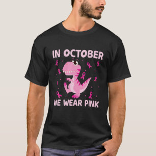 Dinosaur In October We Wear Pink Breast Cancer Kid T-Shirt
