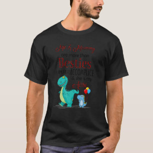Dinosaur Me And Mammy Are More Than Besties She is T-Shirt