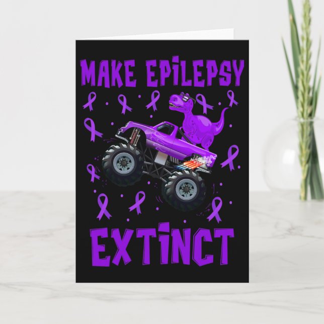 Dinosaur Monster Truck Make Epilepsy Extinct Aware Card (Front)
