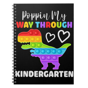 Dinosaur Poppin My Way Through Kindergarten Notebook