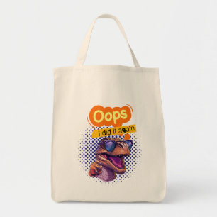dinosaur quote  tote bag